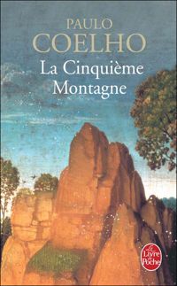 Couverture du livre La cinquième montagne - Paulo Coelho