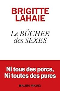 Brigitte Lahaie - Le bûcher des sexes