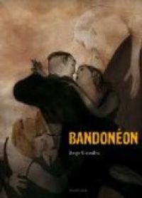 Couverture du livre Bandonéon - Jorge Gonzalez