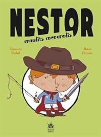 Couverture du livre Nestor : Maudits mercredis - Severine Vidal