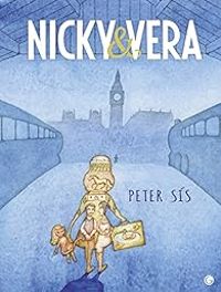 Peter Sis - Nicky & Vera