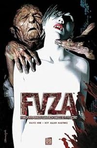 Couverture du livre FVZA - David Hine - Roy Allan Martinez