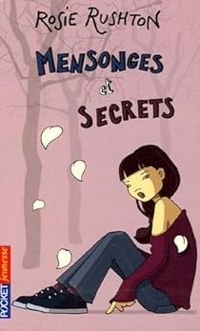 Couverture du livre Mensonges et secrets - Rosie Rushton