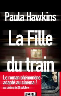 Paula Hawkins - La Fille du train