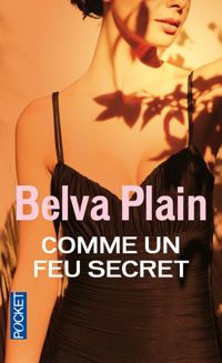 Belva Plain - Comme un feu secret