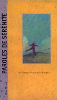 Couverture du livre Paroles de sérénité - Nathalie Novi - Marc De Smedt