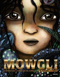 Rudyard Kipling - Mowgli - le livre de la jungle