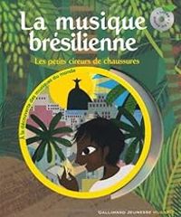 Beatrice Fontanel - La musique brésilienne