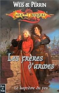 Couverture du livre Frères d'armes - Margaret Weis - Don Perrin