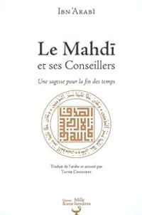  Ibnarabi - Le Mahdî et ses conseillers