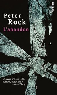 Couverture du livre L'Abandon - Peter Rock