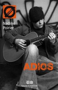 Couverture du livre Adios - Nadine Poirier