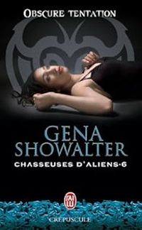 Couverture du livre Obscure tentation - Gena Showalter