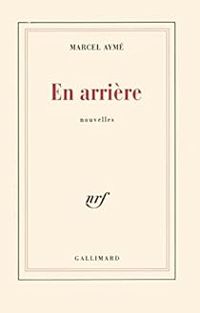 Couverture du livre En arrière - Marcel Ayme