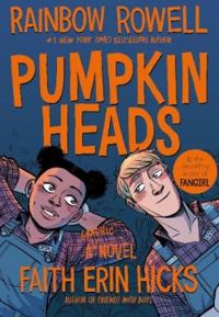 Couverture du livre Pumpkin heads - Rainbow Rowell