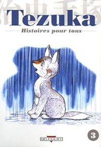 Osamu Tezuka - Histoires pour tous