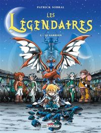 Couverture du livre Les Légendaires - Patrick Sobral - Nicolas Jarry