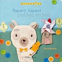 Couverture du livre Tapent, tapent petites mains - Cecile Bonbon