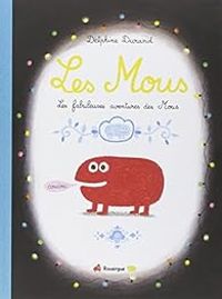 Delphine Durand - Les Mous