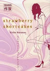 Couverture du livre Strawberry Shortcakes - Kiriko Nananan