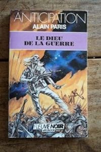 Couverture du livre Le dieu de la guerre - Alain Paris