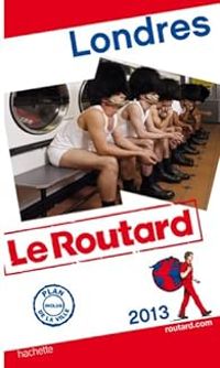 Couverture du livre Guide du routard Londres 2013 - Guide Du Routard