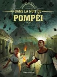 Couverture du livre Dans la nuit de Pompéi - Philippe Nessmann