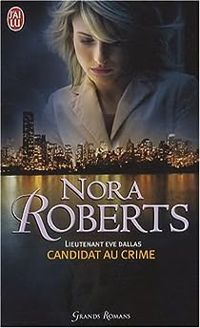 Nora Roberts - Candidat au crime