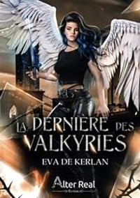 Couverture du livre La dernière des Valkyries - Eva De Kerlan