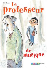 Couverture du livre Le professeur de musique - Yal Hassan