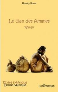 Hemley Boum - Le clan des femmes