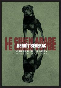 Benoît Séverac - Le chien arabe