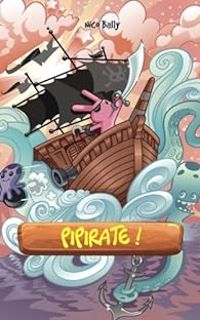 Couverture du livre Pipirate ! - Nico Bally