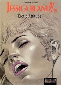 Couverture du livre Erotic attitude - Jean Dufaux - Renaud Ii