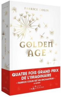 Fabrice Colin - Golden Age