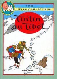 Hergé - Tintin au Tibet suivi de Les bijoux de la Castafiore