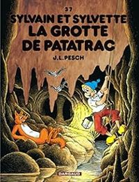 Couverture du livre La grotte de Patatrac - Jean Louis Pesch