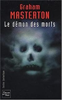 Couverture du livre Le Démon des morts - Graham Masterton