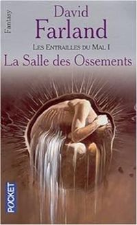 Dave Wolverton - La salle des ossements