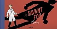 Couverture du livre Le savant fou - Stanislas Barthelemy