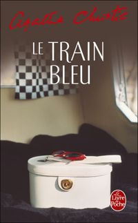 Couverture du livre Le Train bleu - Agatha Christie