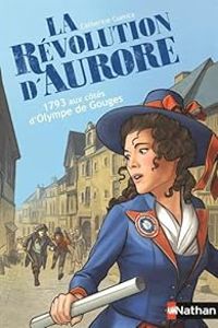 Catherine Cuenca - La Révolution d'Aurore