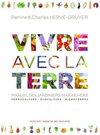 Couverture du livre Vivre avec la Terre - Charles Herve Gruyer