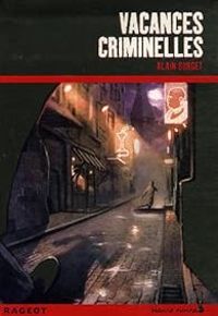 Couverture du livre Vacances criminelles - Alain Surget