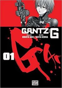 Hiroya Oku - Keita Iizuka - Gantz G