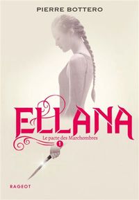 Couverture du livre Ellana - Pierre Bottero