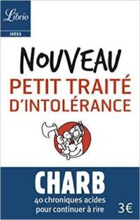  Charb - Nouveau petit traité d'intolérance