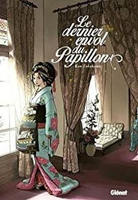 Couverture du livre Le dernier envol du papillon - Kan Takahama