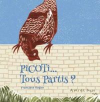 Couverture du livre Picoti... Tous partis ? - Francoise Rogier