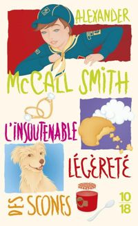 Couverture du livre L'insoutenable légèreté des scones  - Alexander Mccall Smith